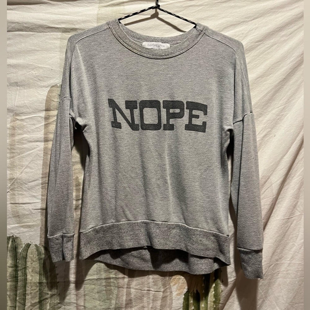 Daydreamer Gray "NOPE" Pullover Sweatshirt